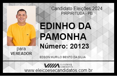 Candidato EDINHO DA PAMONHA 2024 - PIRPIRITUBA - Eleições