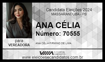 Candidato ANA CÉLIA 2024 - MASSARANDUBA - Eleições