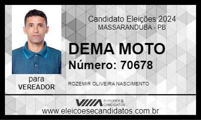 Candidato DEMA MOTO 2024 - MASSARANDUBA - Eleições