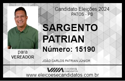 Candidato SARGENTO PATRIAN 2024 - PATOS - Eleições