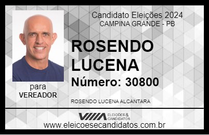 Candidato ROSENDO LUCENA 2024 - CAMPINA GRANDE - Eleições