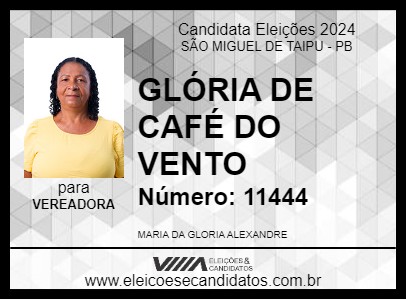 Candidato GLÓRIA DE CAFÉ DO VENTO 2024 - SÃO MIGUEL DE TAIPU - Eleições