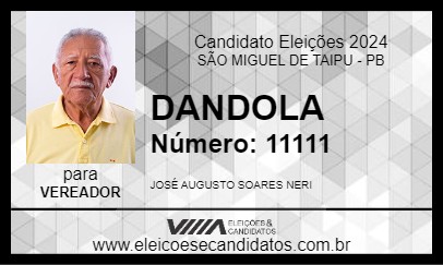 Candidato DANDOLA 2024 - SÃO MIGUEL DE TAIPU - Eleições