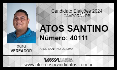 Candidato ATOS SANTINO 2024 - CAAPORÃ - Eleições