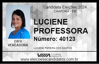 Candidato LUCIENE PROFESSORA 2024 - CAAPORÃ - Eleições