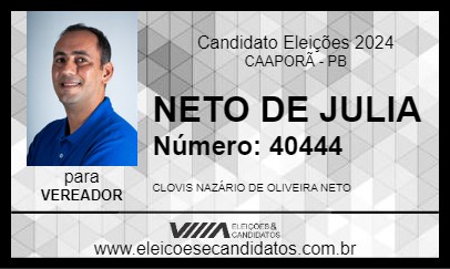 Candidato NETO DE JULIA 2024 - CAAPORÃ - Eleições