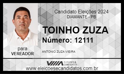 Candidato TOINHO ZUZA 2024 - DIAMANTE - Eleições