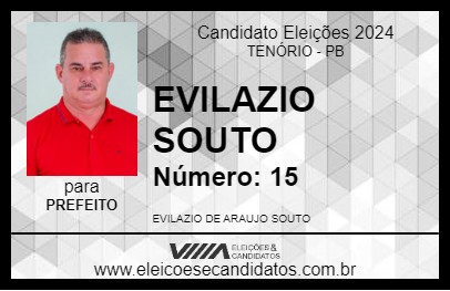 Candidato EVILAZIO SOUTO 2024 - TENÓRIO - Eleições