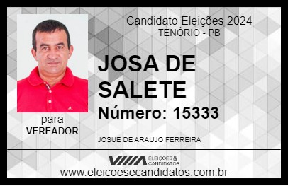 Candidato JOSA DE SALETE 2024 - TENÓRIO - Eleições