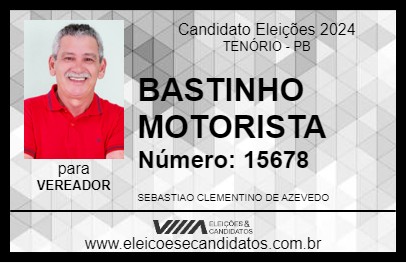 Candidato BASTINHO MOTORISTA 2024 - TENÓRIO - Eleições