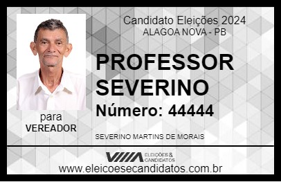 Candidato PROFESSOR SEVERINO 2024 - ALAGOA NOVA - Eleições