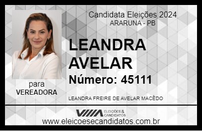 Candidato LEANDRA AVELAR 2024 - ARARUNA - Eleições