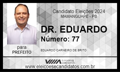 Candidato DR. EDUARDO 2024 - MAMANGUAPE - Eleições