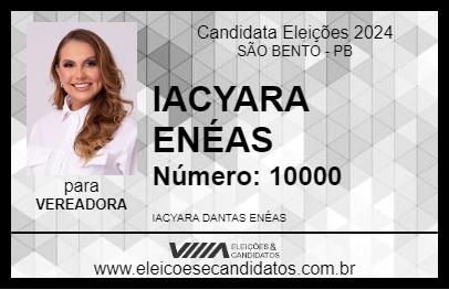 Candidato IACYARA ENÉAS 2024 - SÃO BENTO - Eleições