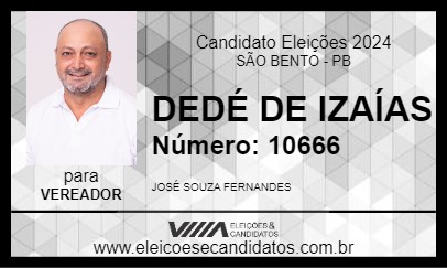 Candidato DEDÉ DE IZAÍAS 2024 - SÃO BENTO - Eleições