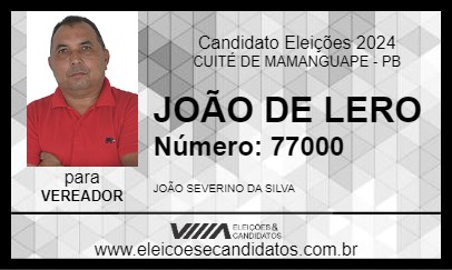 Candidato JOÃO DE LERO 2024 - CUITÉ DE MAMANGUAPE - Eleições