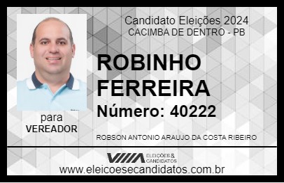 Candidato ROBINHO FERREIRA 2024 - CACIMBA DE DENTRO - Eleições