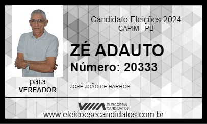 Candidato ZÉ ADAUTO 2024 - CAPIM - Eleições