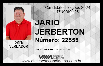 Candidato JARIO JERBERTON 2024 - TENÓRIO - Eleições