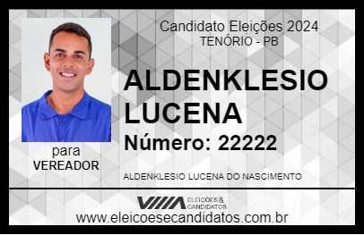 Candidato ALDENKLESIO LUCENA 2024 - TENÓRIO - Eleições