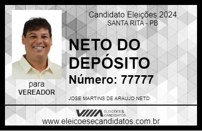 Candidato NETO DO DEPÓSITO 2024 - SANTA RITA - Eleições