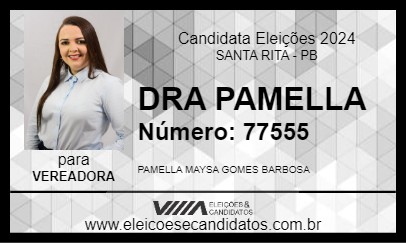 Candidato DRA PAMELLA 2024 - SANTA RITA - Eleições