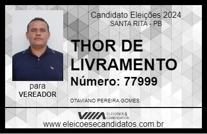 Candidato THOR DE LIVRAMENTO 2024 - SANTA RITA - Eleições