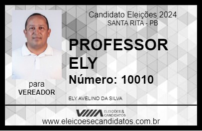 Candidato PROFESSOR ELY 2024 - SANTA RITA - Eleições