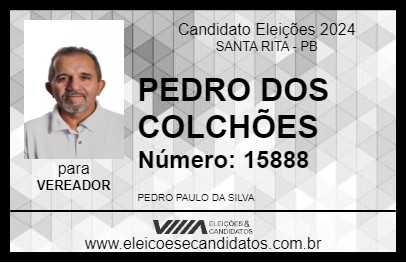 Candidato PEDRO DOS COLCHÕES 2024 - SANTA RITA - Eleições