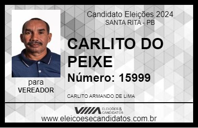 Candidato CARLITO DO PEIXE 2024 - SANTA RITA - Eleições