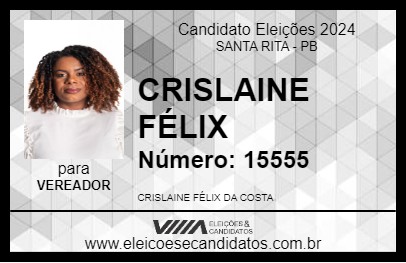 Candidato CRISLAINE FÉLIX 2024 - SANTA RITA - Eleições