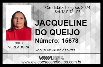 Candidato JACQUELINE DO QUEIJO 2024 - SANTA RITA - Eleições