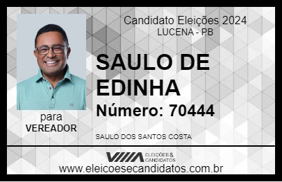 Candidato SAULO DE EDINHA 2024 - LUCENA - Eleições