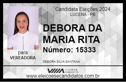 Candidato DEBORA DA MARIA RITA 2024 - LUCENA - Eleições