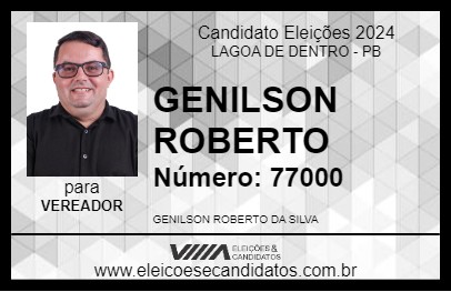 Candidato GENILSON ROBERTO 2024 - LAGOA DE DENTRO - Eleições