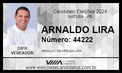 Candidato ARNALDO LIRA 2024 - NATUBA - Eleições