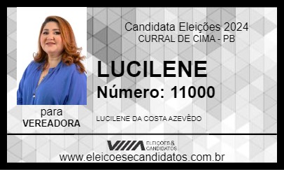 Candidato LUCILENE 2024 - CURRAL DE CIMA - Eleições