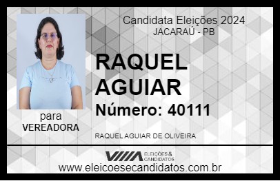 Candidato RAQUEL AGUIAR 2024 - JACARAÚ - Eleições