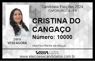 Candidato CRISTINA DO CANGAÇO 2024 - ITAPOROROCA - Eleições