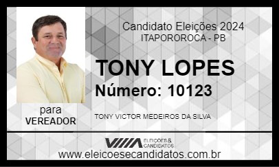 Candidato TONY LOPES 2024 - ITAPOROROCA - Eleições