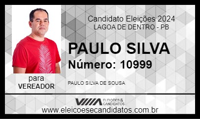 Candidato PAULO SILVA 2024 - LAGOA DE DENTRO - Eleições