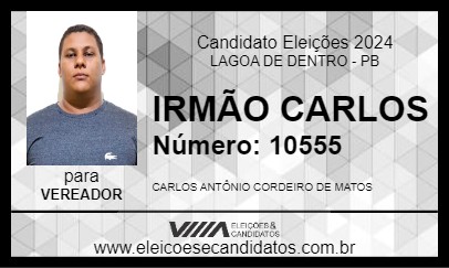 Candidato IRMÃO CARLOS 2024 - LAGOA DE DENTRO - Eleições