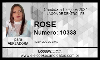 Candidato ROSE 2024 - LAGOA DE DENTRO - Eleições