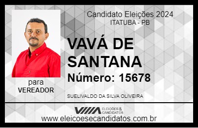 Candidato VAVÁ DE SANTANA 2024 - ITATUBA - Eleições