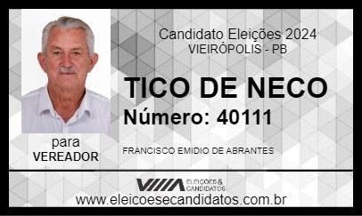 Candidato TICO DE NECO 2024 - VIEIRÓPOLIS - Eleições