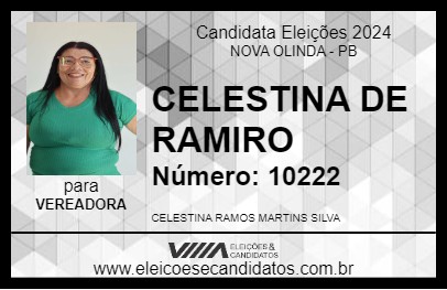 Candidato CELESTINA DE RAMIRO 2024 - NOVA OLINDA - Eleições