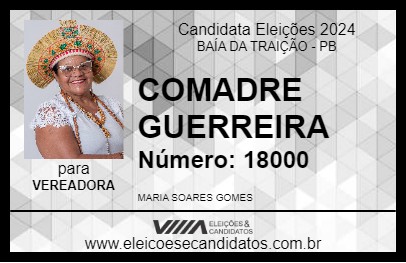 Candidato COMADRE GUERREIRA 2024 - BAÍA DA TRAIÇÃO - Eleições