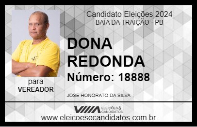 Candidato DONA REDONDA 2024 - BAÍA DA TRAIÇÃO - Eleições