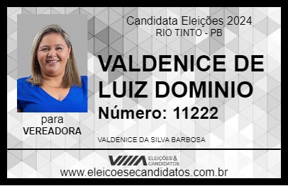 Candidato VALDENICE DE LUIZ DOMINIO 2024 - RIO TINTO - Eleições