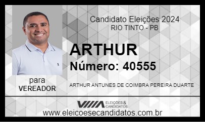 Candidato ARTHUR 2024 - RIO TINTO - Eleições